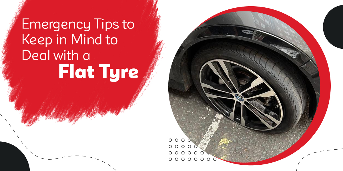 Emergency Tips to Keep in Mind to Deal with a Flat Tyre